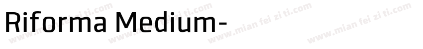 Riforma Medium字体转换